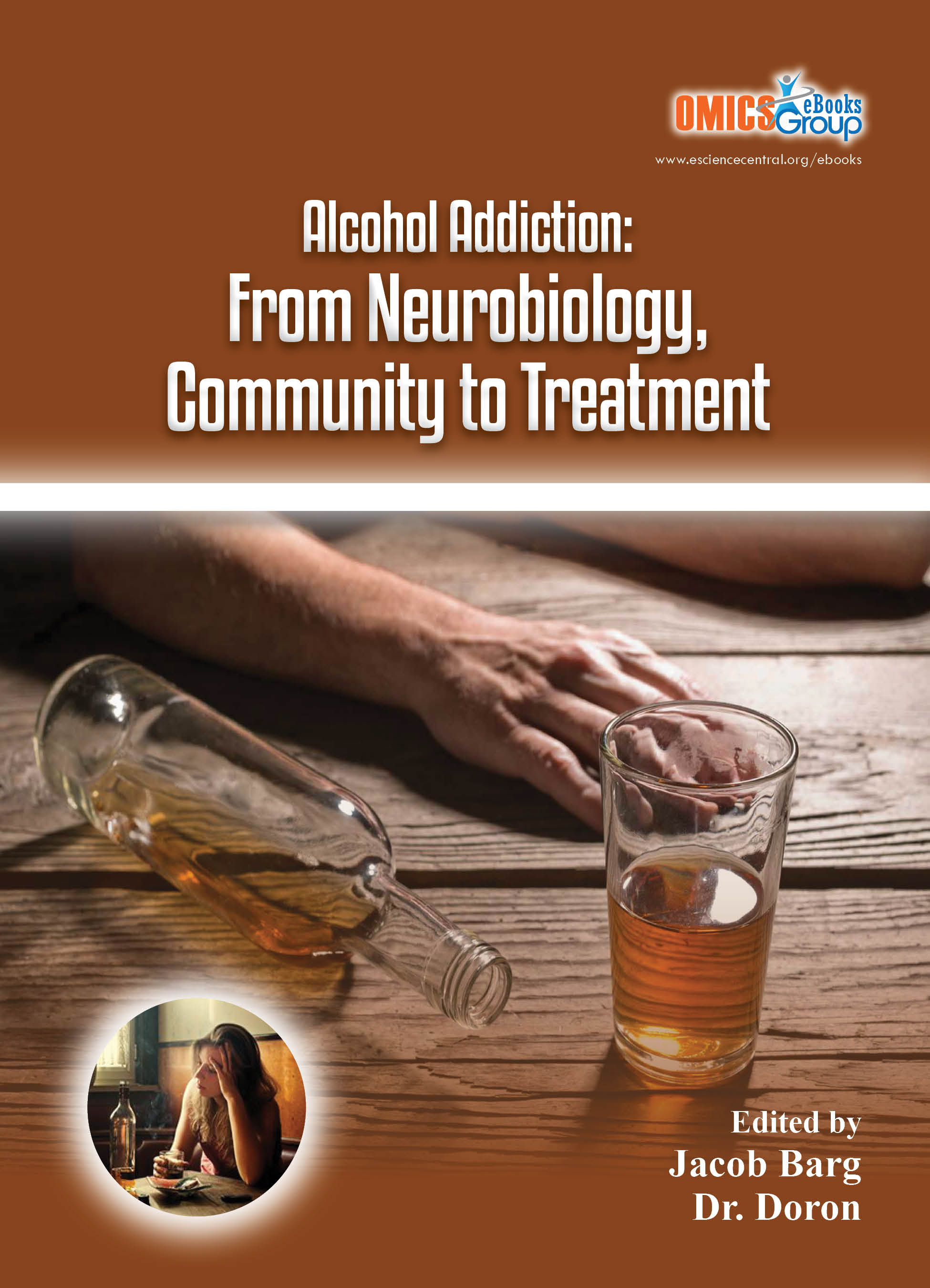 Alcohol Addiction: From Neurobiology, Community to Treatment