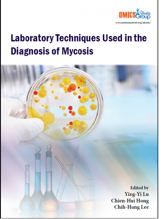 Laboratory Techniques Used in the  Diagnosis of Mycosis