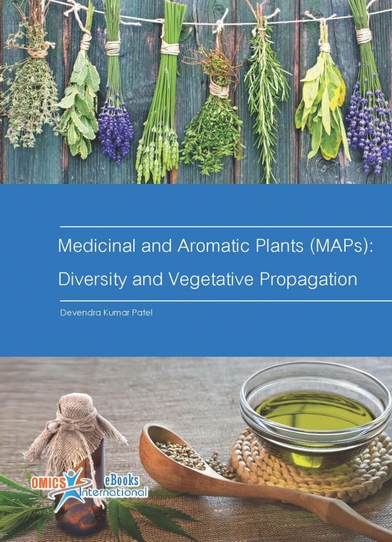 Medicinal and Aromatic Plants (MAPs): Diversity and Vegetative Propagation- I