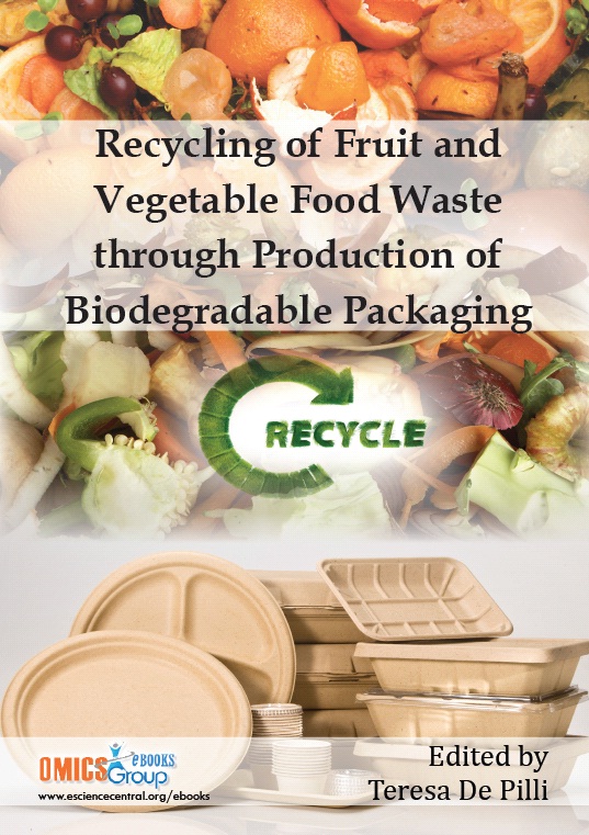 Recycling of Fruit and Vegetable Food Waste through Production of Biodegradable Packaging