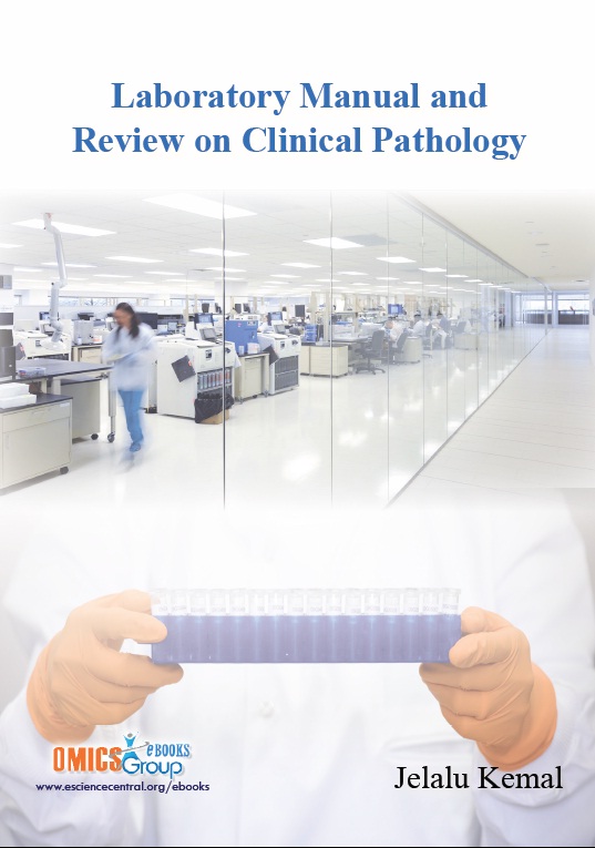 Laboratory Manual and Review on Clinical Pathology