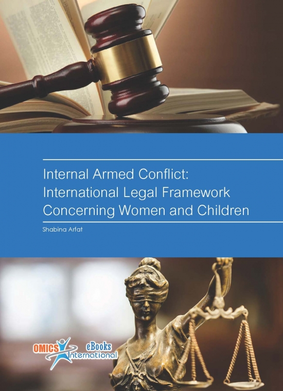 Internal Armed Conflict: International Legal Framework Concerning Women and Children